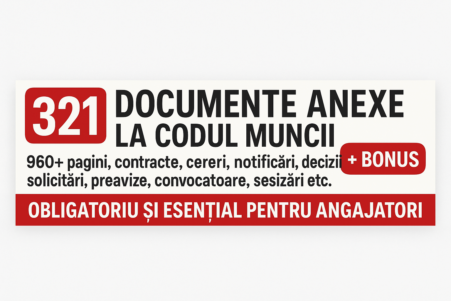 321 Documente Anexe la Codul Muncii