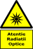 Atentie Radiatii Optice